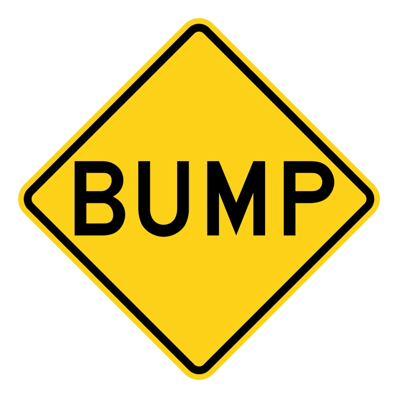 Bump Sign road sign — Yellow diamond reading BUMP