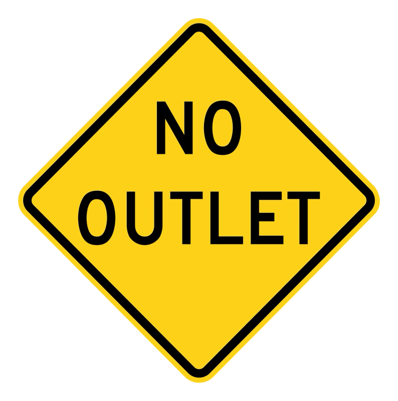 No Outlet Sign road sign — No through road warning